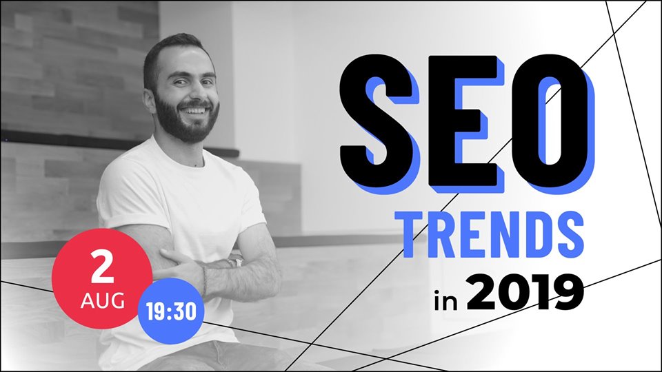 SEO Trends in 2019 – Digital Marketing Meetup