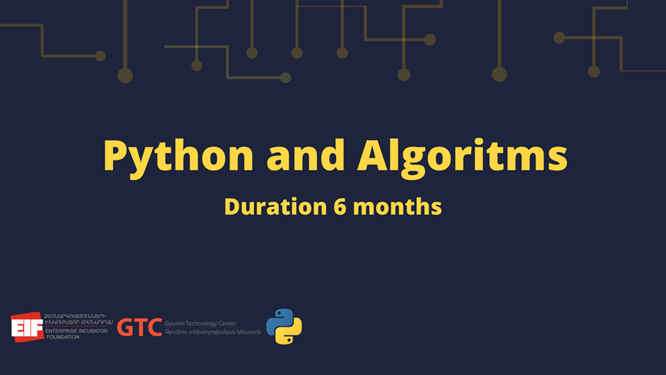 GTC-ն և EIF-ը մեկնարկում են “Python ծրագրավորում և Ալգորիթմների տեսություն” բազային դասընթացը